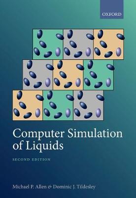 Computer Simulation of Liquids - Michael P Allen