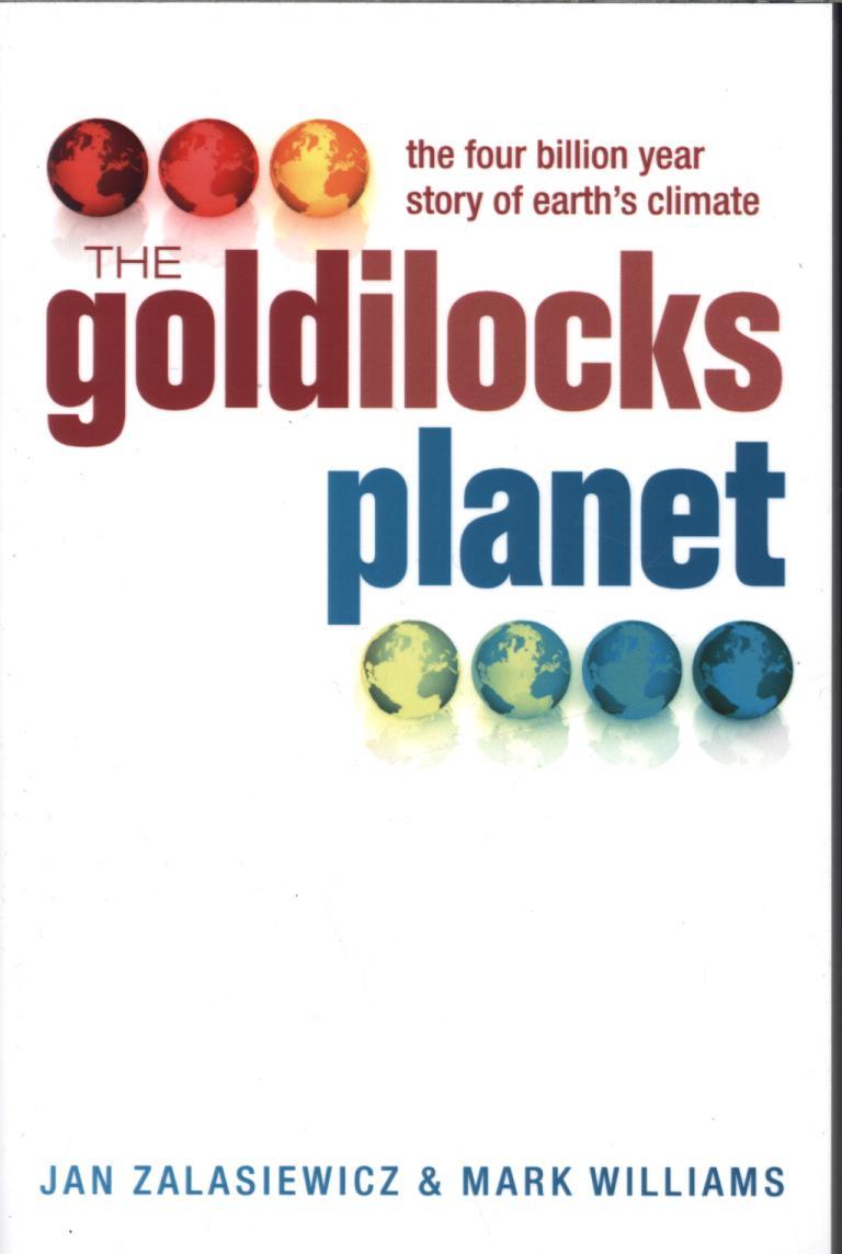 Goldilocks Planet - Jan Zalasiewicz