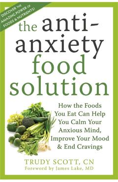 Anti-Anxiety Food Solution - Trudy Scott