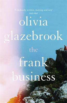 Frank Business - Olivia Glazebrook