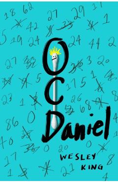 OCDaniel - Wesley King