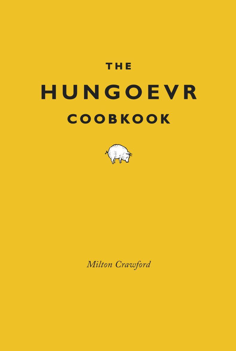 Hungover Cookbook - Milton Crawford