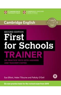 First for Schools Trainer Six Practice Tests with Answers an - Sue Elliott