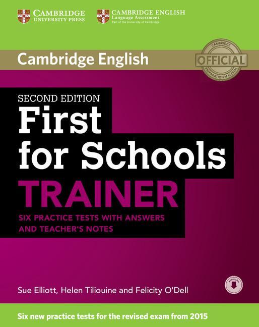 First for Schools Trainer Six Practice Tests with Answers an - Sue Elliott