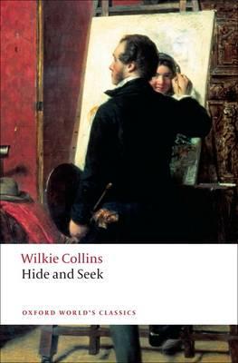 Hide and Seek - Wilkie Collins