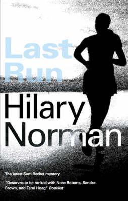 Last Run - Hilary Norman