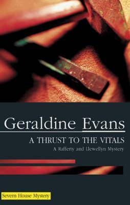 Thrust to the Vitals - Geraldine Evans