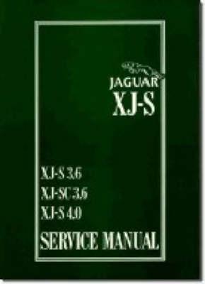 Jaguar XJS 3.6 and 4.0 Litre Service Manual -  Brooklands Books Ltd