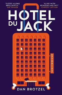 Hotel du Jack - Daniel Brotzel