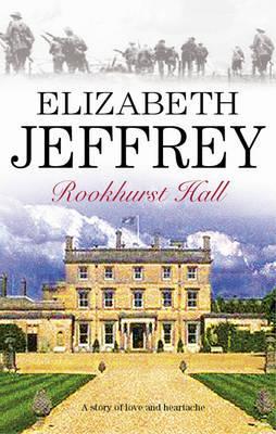 Rookhurst Hall - Elizabeth Jeffery