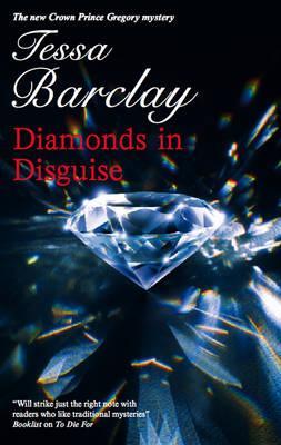 Diamonds in Disguise - Tessa Barclay