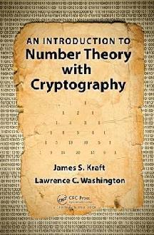 Introduction to Number Theory with Cryptography - James S Kraft