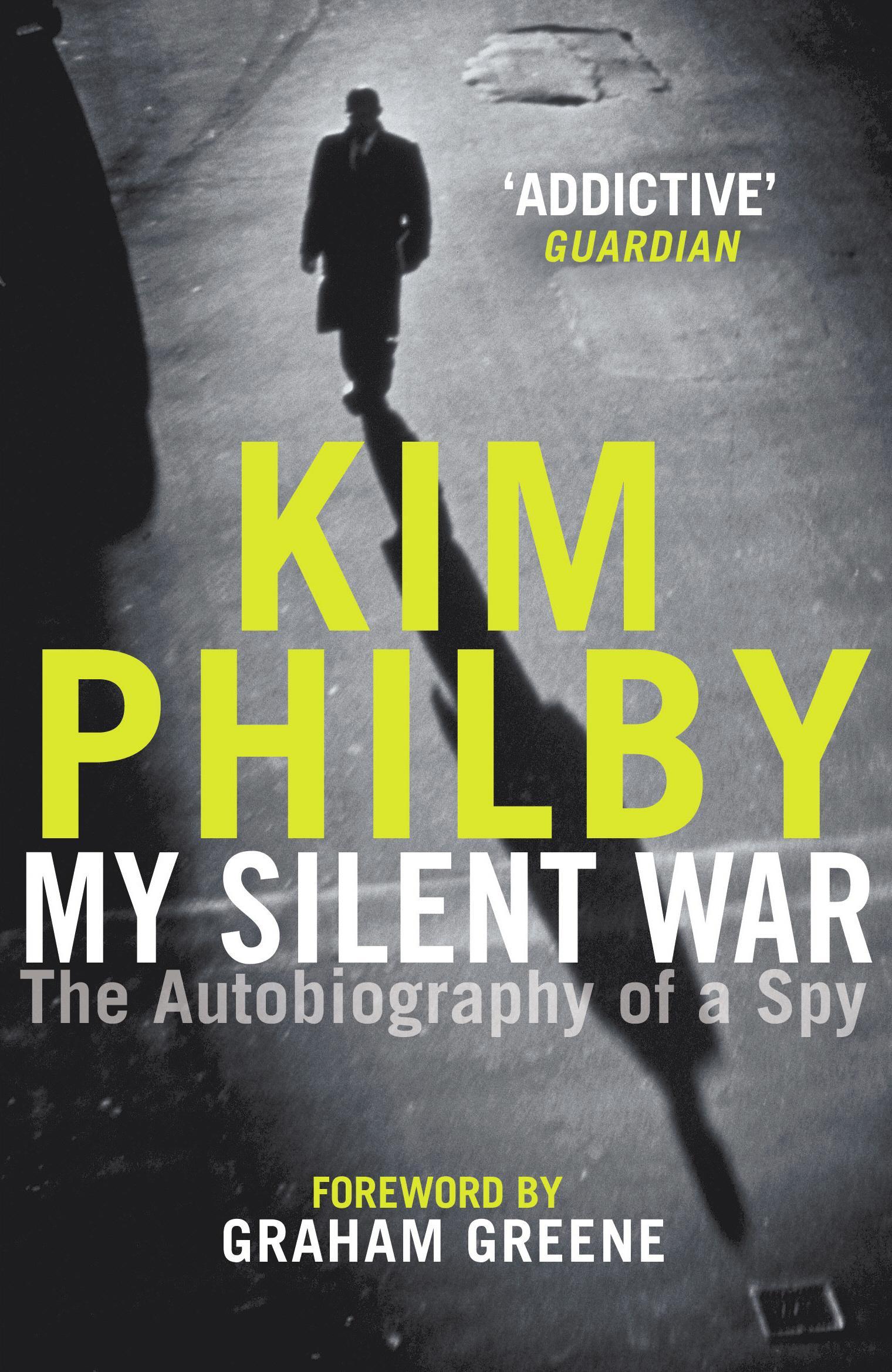 My Silent War - Kim Philby