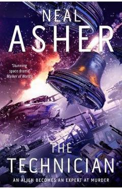 Poza produsului Technician - Neal Asher