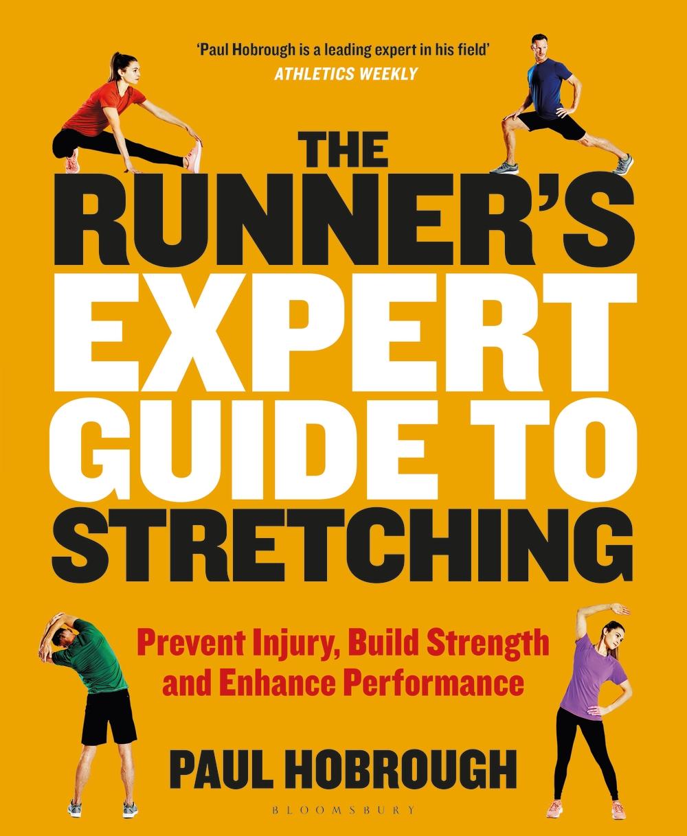 Runner's Expert Guide to Stretching - Paul Hobrough