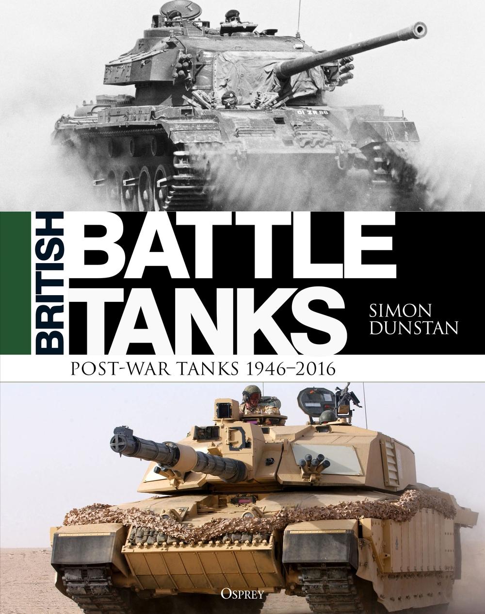 British Battle Tanks - Simon Dunstan