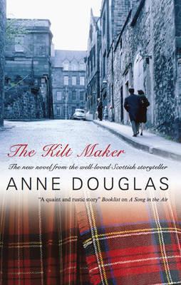 Kilt Maker - Anne Douglas