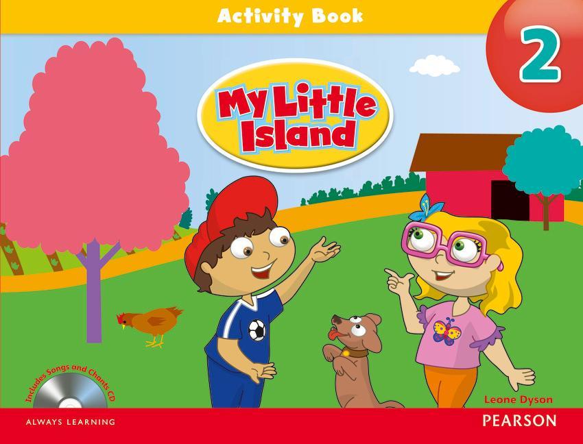 My Little Island Level 2 Activity Book and Songs and Chants - Leone Dyson