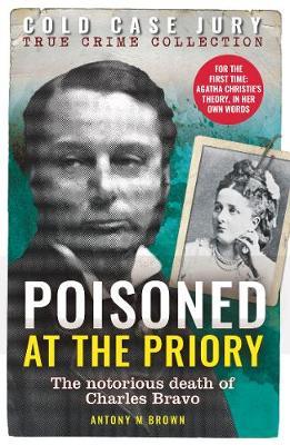 Poisoned at the Priory - Antony M Brown