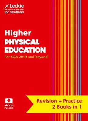Higher Physical Education Complete Revision and Practice -  