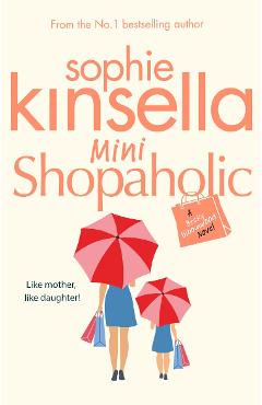 Coperta cărții Mini Shopaholic - Sophie Kinsella