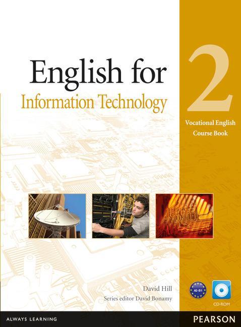English for IT Level 2 Coursebook and CD-ROM Pack - David Hill