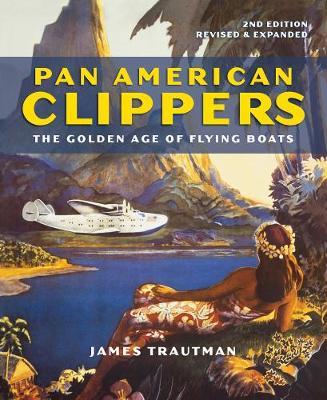 Pan American Clippers - Jim Trautman