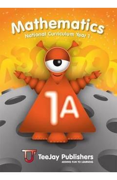 Coperta cărții 'TeeJay Mathematics National Curriculum Year 1 (1A) Second Ed - Thomas Strang'
