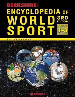 Berkshire Encyclopedia of World Sport, 3 Volume Set - David Levinson