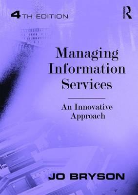 Managing Information Services - Jo Bryson