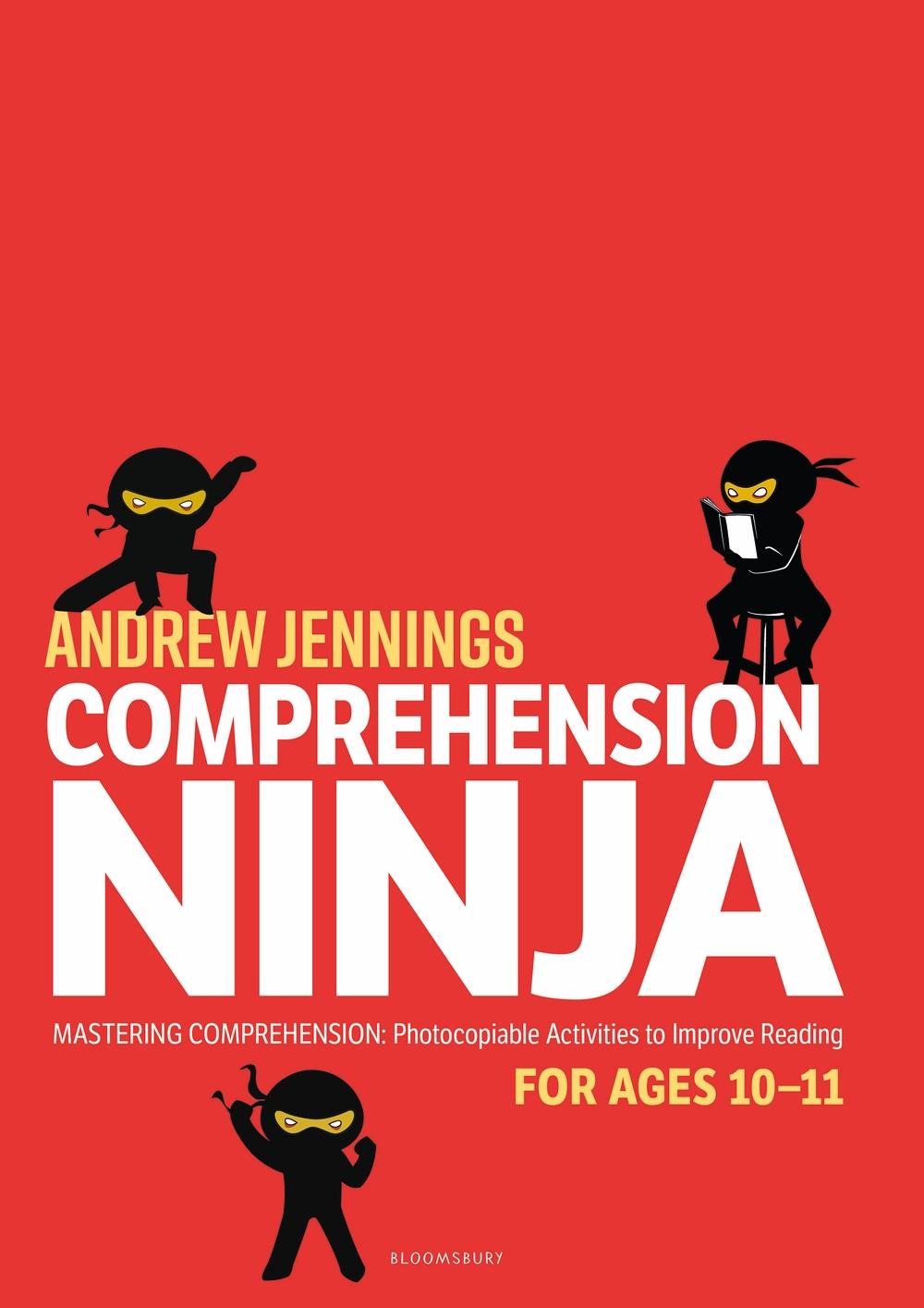 Comprehension Ninja for Ages 10-11 - Andrew Jennings