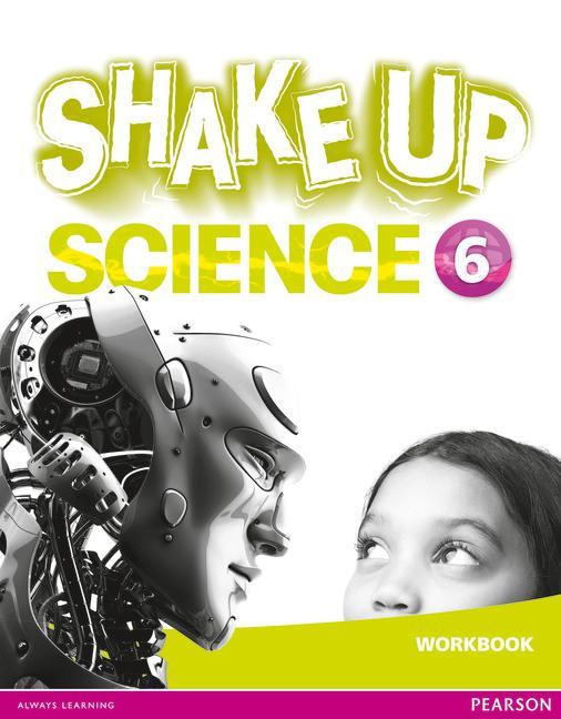Shake Up Science 6 Workbook -  