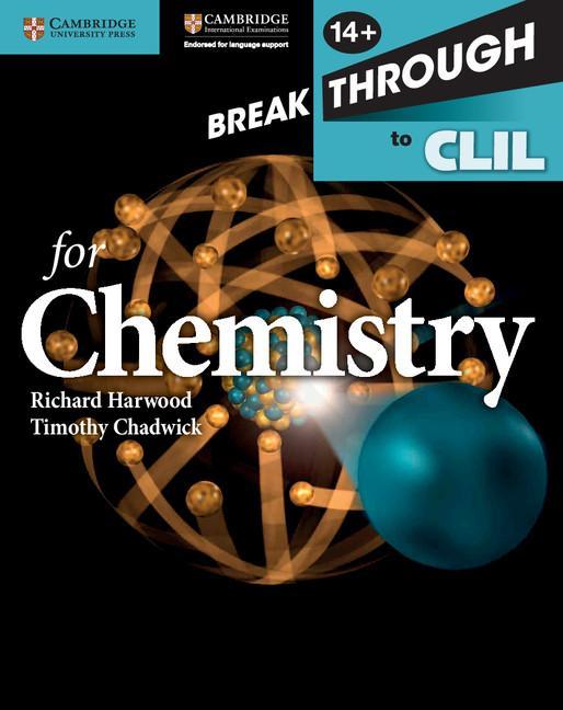 Breakthrough to CLIL for Chemistry Age 14+ Workbook -  