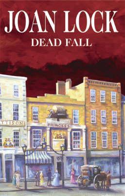 Dead Fall - Joan Lock