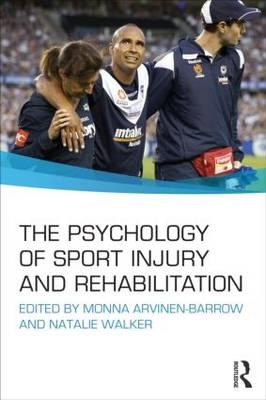 Psychology of Sport Injury and Rehabilitation -  