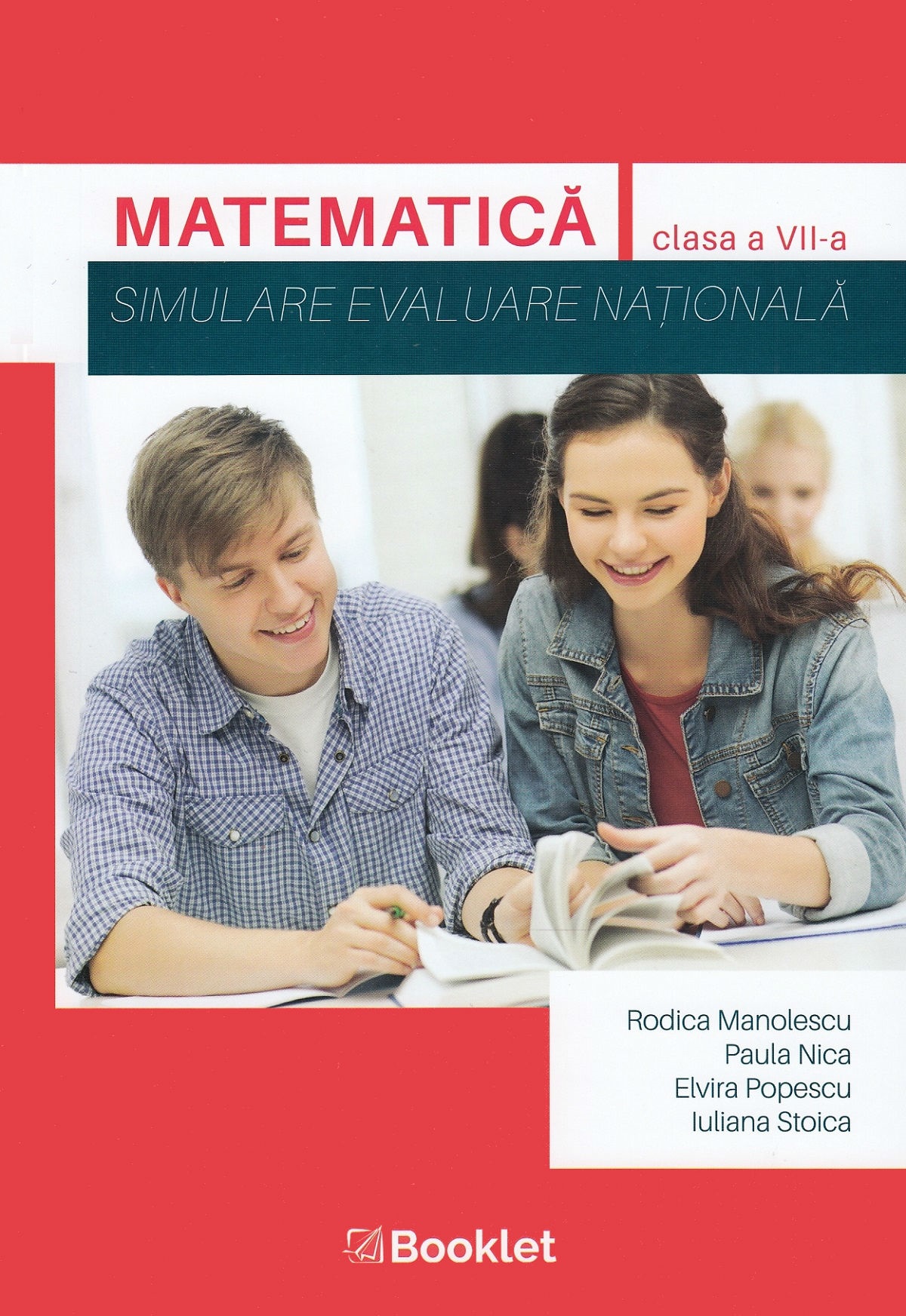 Matematica - Clasa 7 - Simulare Evaluare Nationala - Rodica Manolescu, Paula Nica