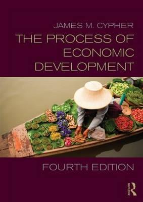Process of Economic Development - James M Cypher