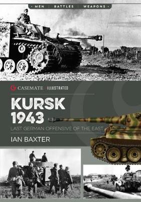 Kursk, 1943 - Ian Baxter