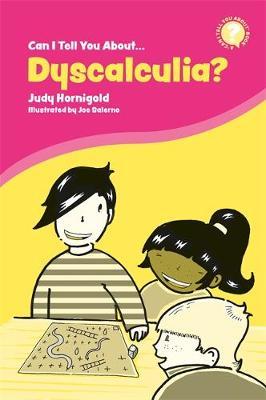 Can I Tell You About Dyscalculia? - Judy Hornigold