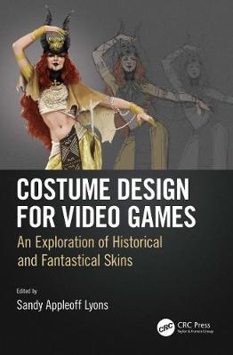 Costume Design for Video Games - Sandy Appleoff Lyons