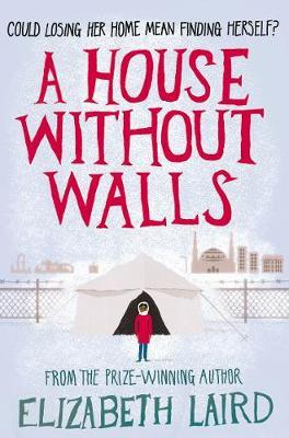 House Without Walls - Elizabeth Laird