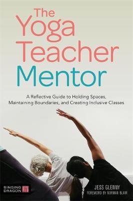 Yoga Teacher Mentor - Jess Glenny