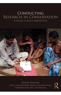 Coperta cărții 'Conducting Research in Conservation - Helen Newing'
