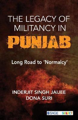 Legacy of Militancy in Punjab - Inderjit Singh Jaijee
