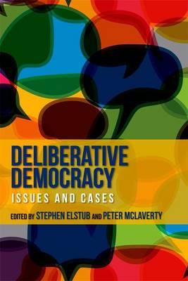 Deliberative Democracy - Stephen Elstub