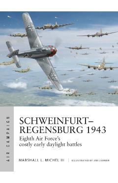 Schweinfurt-Regensburg 1943 - Marshall L.