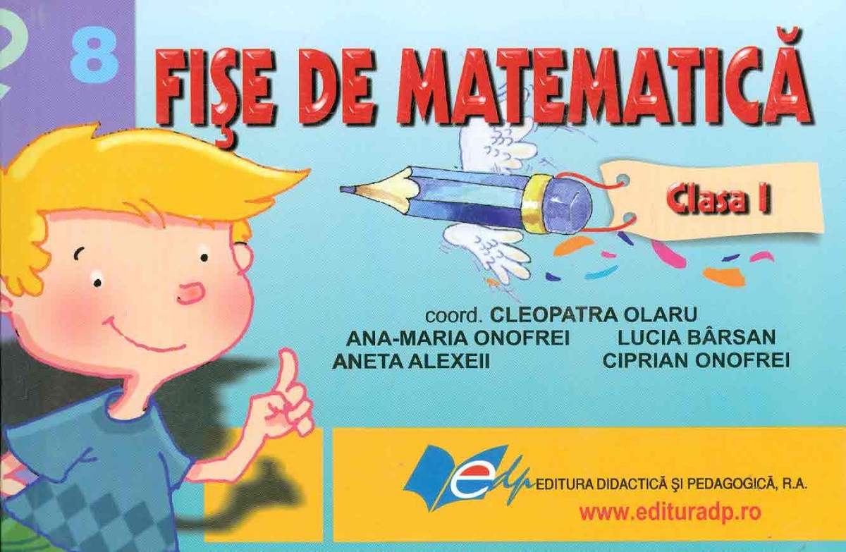 Fise de matematica - Clasa 1 - Cleopatra Olaru