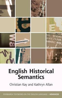 English Historical Semantics - Christian Kay