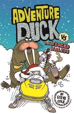 Adventure Duck vs The Wicked Walrus - Steve Cole