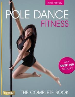 Pole Dance Fitness - Irena Kartaly